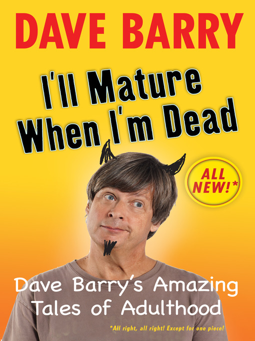 Cover image for I'll Mature When I'm Dead